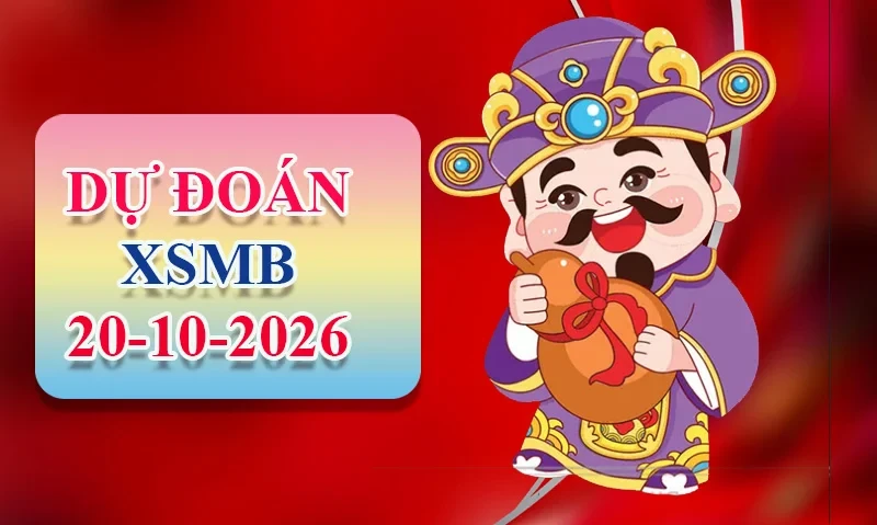 XO88 Dự đoán XSMB ngày 20/10 - Dự đoán XSMB hôm nay