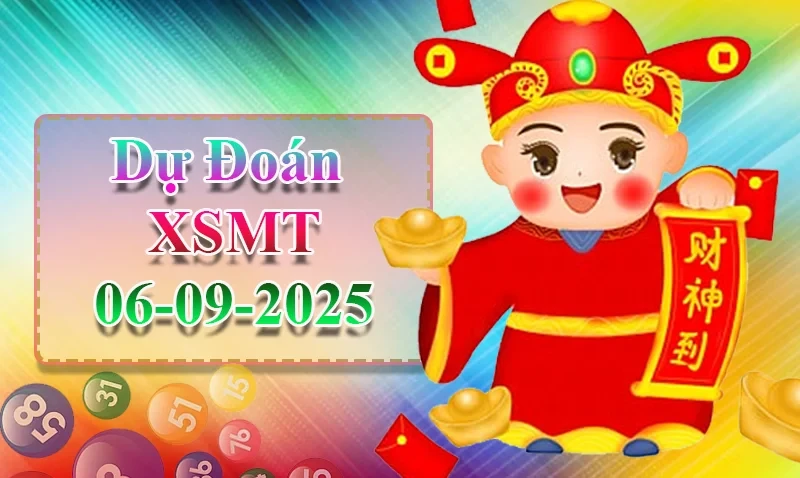 XO88 Dự đoán XSMT ngày 06/09 - Dự đoán XSMT hôm nay