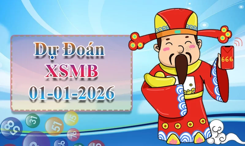 XO88 Dự đoán XSMB ngày 01/01 -  Dự đoán XSMB hôm nay